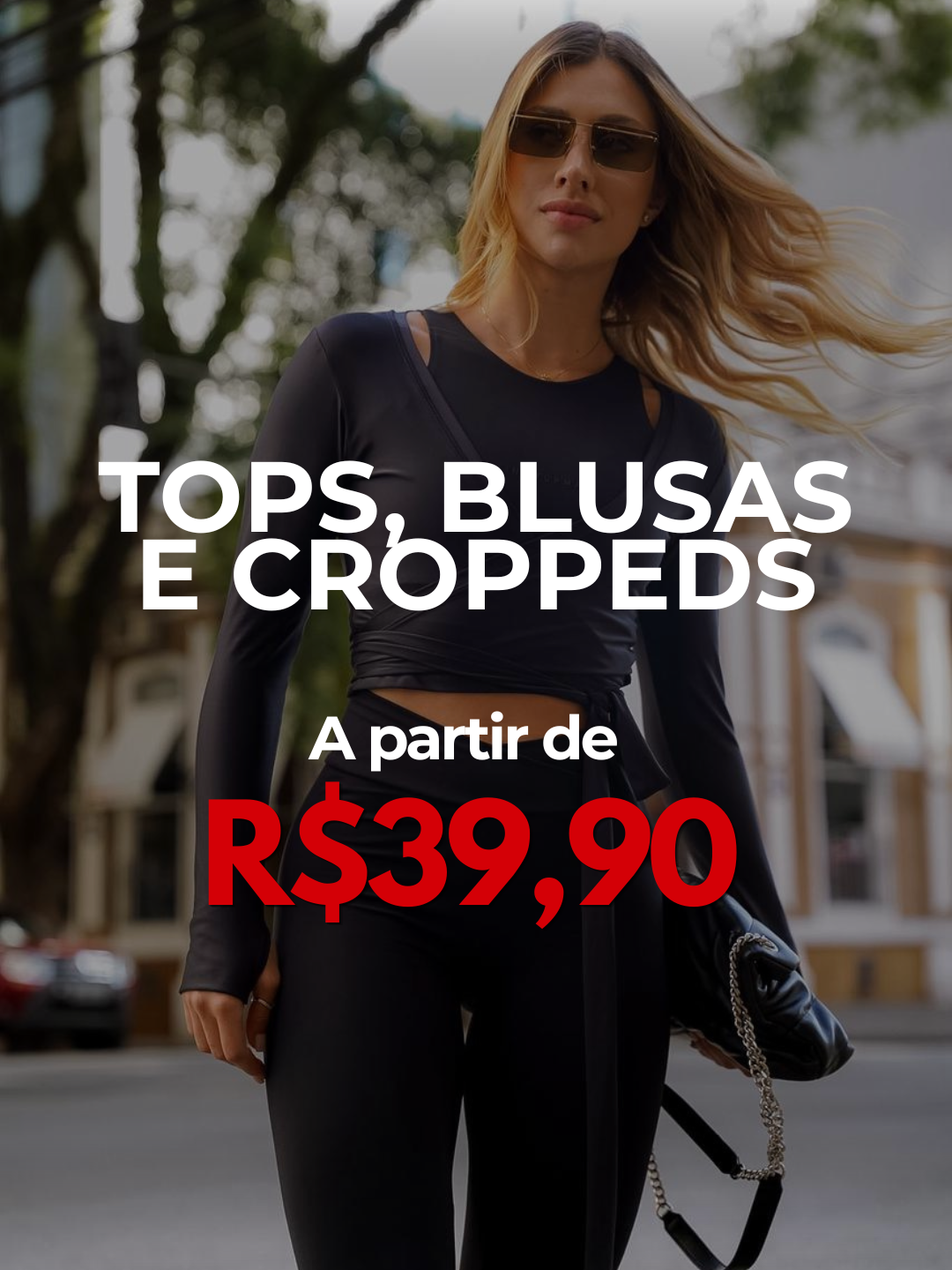APARTIR DE 39,90 TOPS E BLUSAS - Fina Forma Fitness